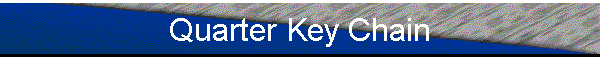 Quarter Key Chain