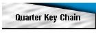 Quarter Key Chain