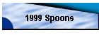 1999 Spoons